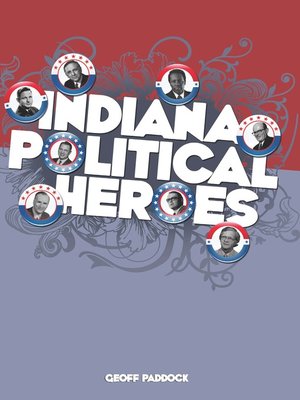 cover image of Indiana Political Heroes
